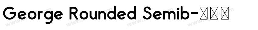 George Rounded Semib字体转换